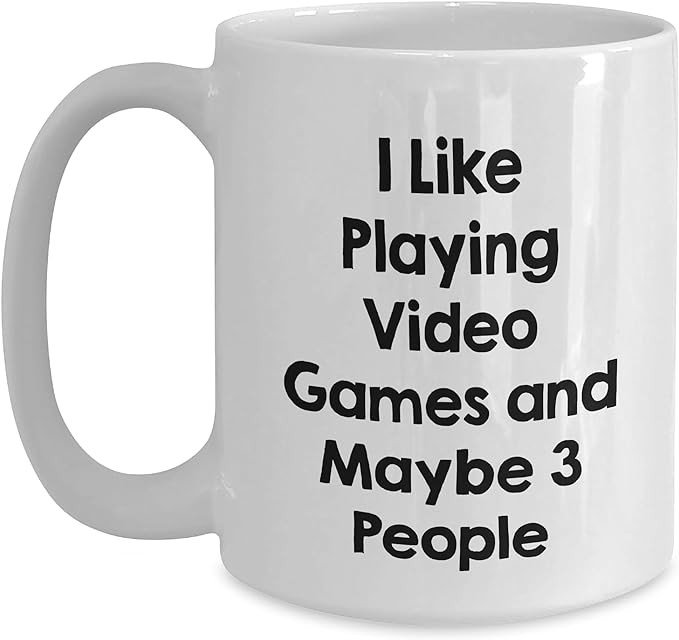 I Like Playing Video Games White Coffee Mug | Gifts for Gamers | Cute Video Gamer Gifts for Mother's Day | Funny Gaming Mug | 11oz or 15oz Ceramic Cup